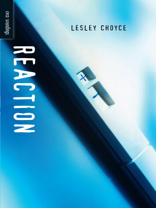 Title details for Reaction by Lesley Choyce - Available